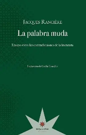 Rancière / González |  La palabra muda | eBook | Sack Fachmedien