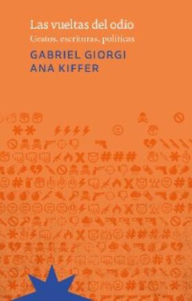 Giorgi / Kiffer |  Las vueltas del odio | eBook | Sack Fachmedien