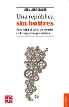 Cruces |  Una república sin buitres | eBook | Sack Fachmedien