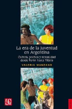 Manzano |  La era de la juventud en Argentina | eBook | Sack Fachmedien