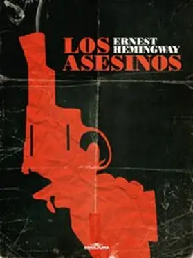Hemingway |  Los asesinos | eBook | Sack Fachmedien