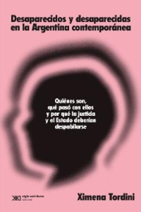 Tordini |  Desaparecidos y desaparecidas en la Argentina contemporánea | eBook | Sack Fachmedien