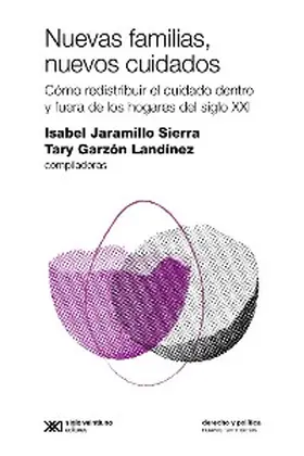 Jaramillo Sierra / Garzón Landínez |  Nuevas familias, nuevos cuidados | eBook | Sack Fachmedien