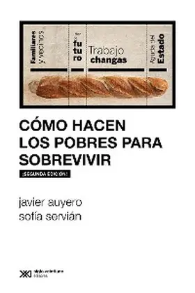 Auyero / Servián |  Cómo hacen los pobres para sobrevivir | eBook | Sack Fachmedien