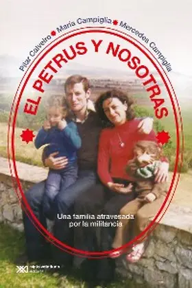 Calveiro / Campiglia |  El Petrus y nosotras | eBook | Sack Fachmedien