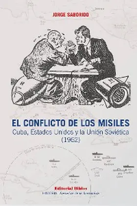 Saborido |  El conflicto de los misiles | eBook | Sack Fachmedien