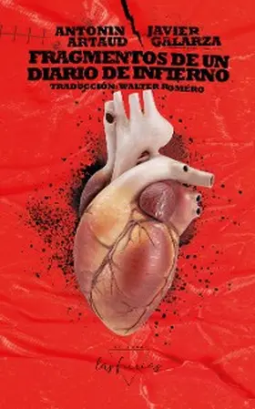 Artaud / Galarza / Cerruti |  Fragmentos de un diario de infierno | eBook | Sack Fachmedien