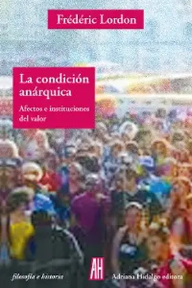 Lordon |  La condición anárquica | eBook | Sack Fachmedien