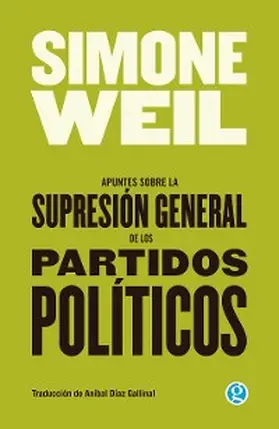 Weil |  Apuntes sobre la supresión general de los partidos políticos | eBook | Sack Fachmedien