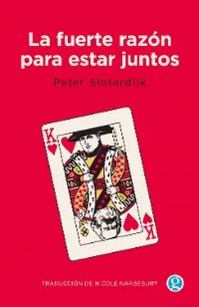 Sloterdijk |  La fuerte razón para estar juntos | eBook | Sack Fachmedien