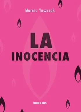 Yuszczuk |  La inocencia | eBook | Sack Fachmedien