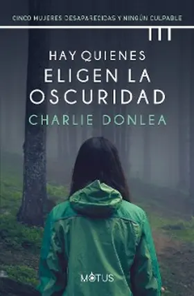 Donlea |  Hay quienes eligen la oscuridad (versión latinoamericana) | eBook | Sack Fachmedien