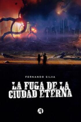 Silva |  La fuga de la Ciudad Eterna | eBook | Sack Fachmedien