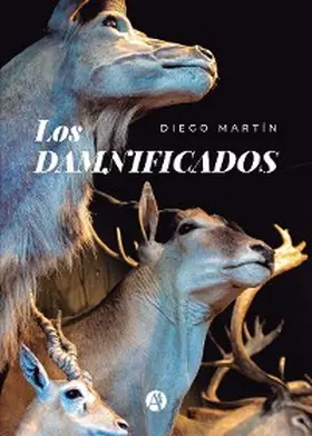 Martín |  Los damnificados | eBook | Sack Fachmedien