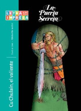 Anónimo |  Cu Chulaín, el valiente | eBook | Sack Fachmedien