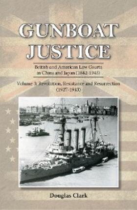 Clark |  Gunboat Justice Volume 3 | eBook | Sack Fachmedien