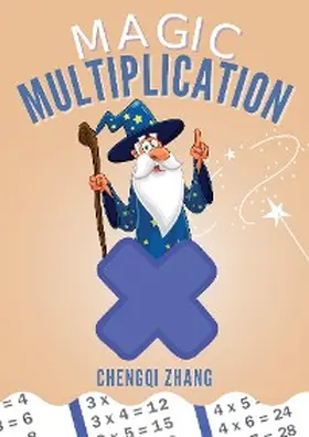 Zhang |  Magic Multiplication | eBook | Sack Fachmedien