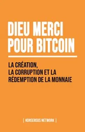 Song / Pratt / Mekhail |  Dieu merci pour bitcoin | eBook | Sack Fachmedien