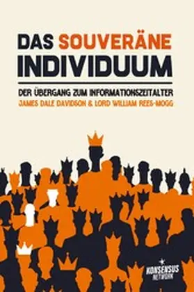 Davidson / Rees-Mogg |  Das souveräne Individuum | eBook | Sack Fachmedien