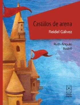Gálvez |  Castillos de arena | eBook | Sack Fachmedien