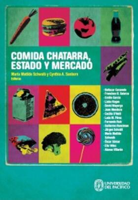 Caravedo / Schuldt / Schwab |  Comida chatarra, estado y mercado | eBook | Sack Fachmedien