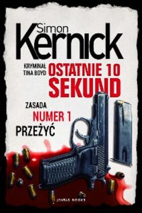 Kernick |  Ostatnie 10 sekund | eBook | Sack Fachmedien