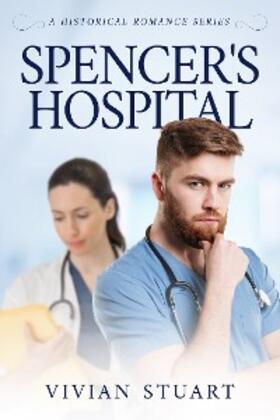 Stuart |  Spencer's Hospital | eBook | Sack Fachmedien