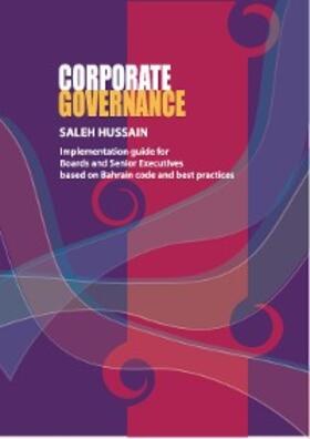 Hussain |  Corporate Governance - Implementation Guide | eBook | Sack Fachmedien