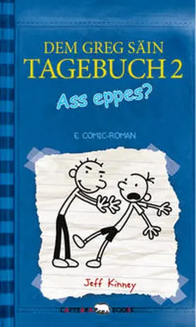 Kinney |  Dem Greg säin Tagebuch 02 Ass eppes? | Buch |  Sack Fachmedien