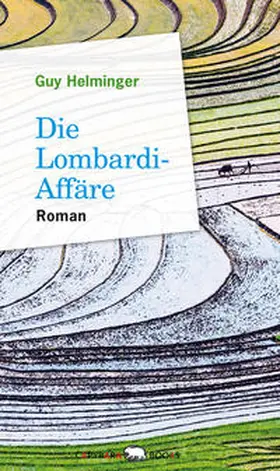 Helminger |  Die Lombardi-Affäre | Buch |  Sack Fachmedien