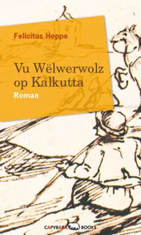 Hoppe |  Vu Wëlwerwolz op Kalkutta | Buch |  Sack Fachmedien