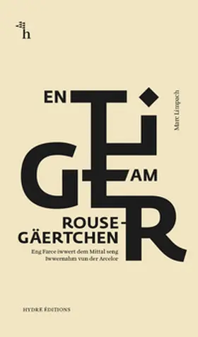 Limpach |  En Tiger am Rousegäertchen | Buch |  Sack Fachmedien