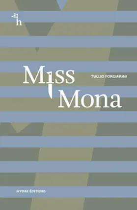 Forgiarini |  Miss Mona | Buch |  Sack Fachmedien