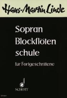 Linde |  Sopranblockflöten-Schule | Sonstiges |  Sack Fachmedien