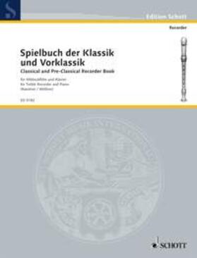 Kaestner |  Spielbuch der Klassik und Vorklassik | Sonstiges |  Sack Fachmedien