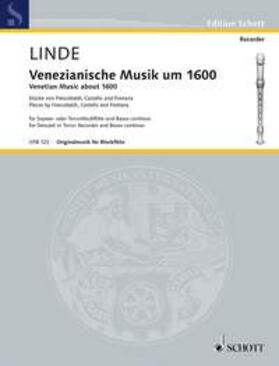 Linde |  Venezianische Musik um 1600 | Sonstiges |  Sack Fachmedien