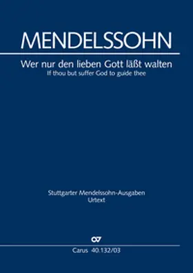 Mendelssohn Bartholdy / Schmidt |  Wer nur den lieben Gott läßt walten | Buch |  Sack Fachmedien