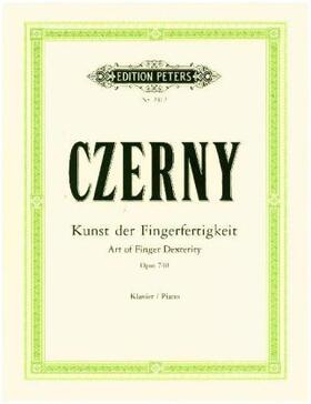Czerny / Ruthardt |  Die Kunst der Fingerfertigkeit op. 740 (699) | Buch |  Sack Fachmedien