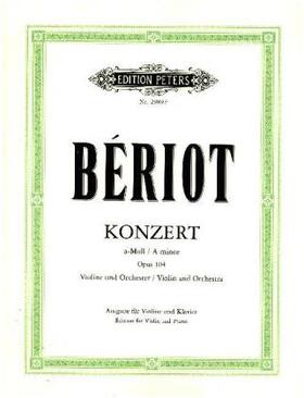 Bériot / Hermann |  Konzert für Violine und Orchester Nr. 9 a-Moll op. 104 | Buch |  Sack Fachmedien