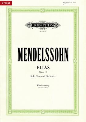 Mendelssohn Bartholdy / Burmeister |  Elias op. 70 | Buch |  Sack Fachmedien