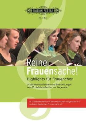 Faßbender / Henkhaus / Rhein |  Reine Frauensache. Frauenchor | Buch |  Sack Fachmedien