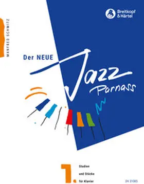 Schmitz |  Der neue Jazz-Parnass, Band 1 | Sonstiges |  Sack Fachmedien