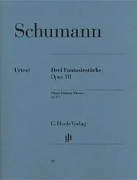 Herttrich |  Robert Schumann - Drei Fantasiestücke op. 111 | Buch |  Sack Fachmedien