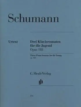 Herttrich |  Robert Schumann - Drei Klaviersonaten für die Jugend op. 118 | Buch |  Sack Fachmedien