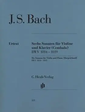 Bach / Eppstein |  Sechs Sonaten für Violine und Klavier (Cembalo) BWV 1014 - 1019 | Buch |  Sack Fachmedien