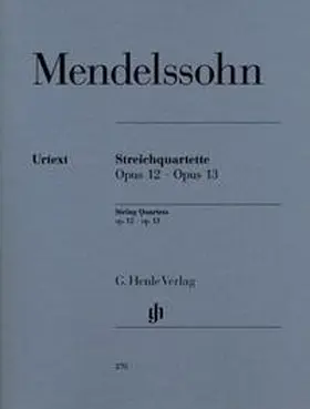 Herttrich |  Felix Mendelssohn Bartholdy - Streichquartette op. 12 und 13 | Buch |  Sack Fachmedien
