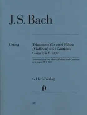 Eppstein |  Johann Sebastian Bach - Triosonate G-dur BWV 1039 für zwei Flöten und Continuo, mit rekonstruierter Fassung für zwei Violinen | Buch |  Sack Fachmedien