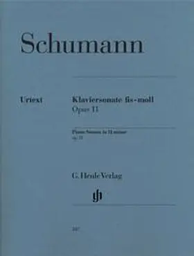  Robert Schumann - Klaviersonate fis-moll op. 11 | Buch |  Sack Fachmedien