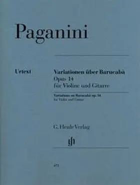 Barbieri / Cantù |  Nicolò Paganini - 60 Variationen über Barucabà op. 14 für Violine und Gitarre | Buch |  Sack Fachmedien