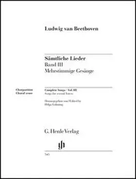 Lühning |  Ludwig van Beethoven - Sämtliche Lieder und Gesänge mit Klavier, Band III (Nr. 2, 3, 4 und 5) | Buch |  Sack Fachmedien